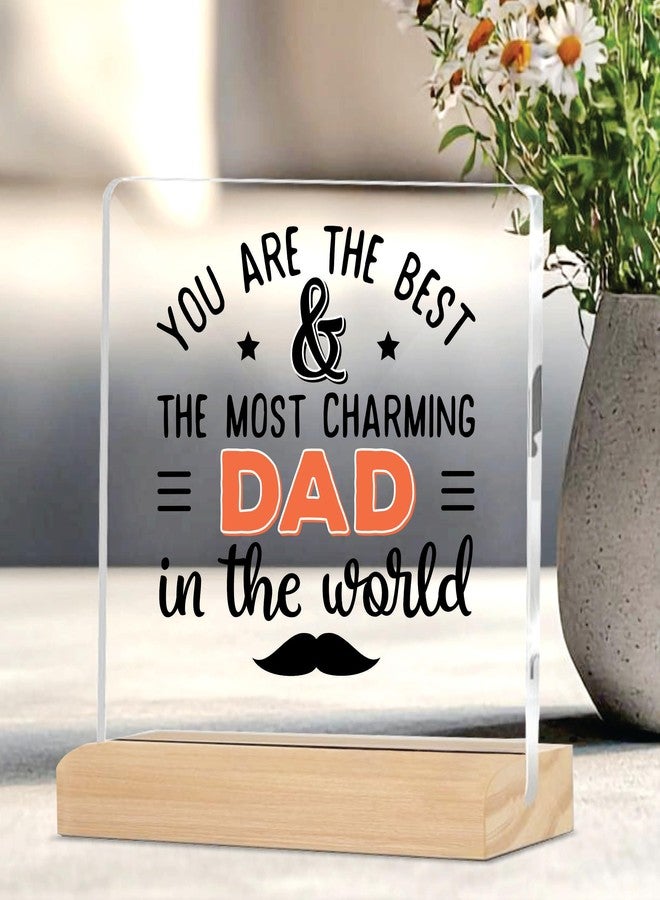 Giftplease Sign You are The Best Dad Plaque with Wood Stand Home Office Desk Decor | (4 X 4 Inches) MP_16 - Image 2